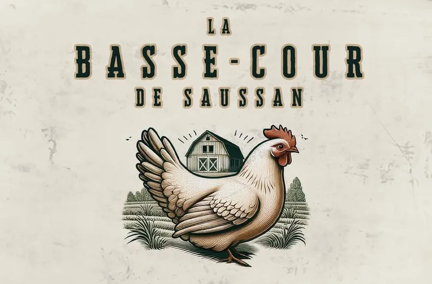 La Basse-cour de Saussan